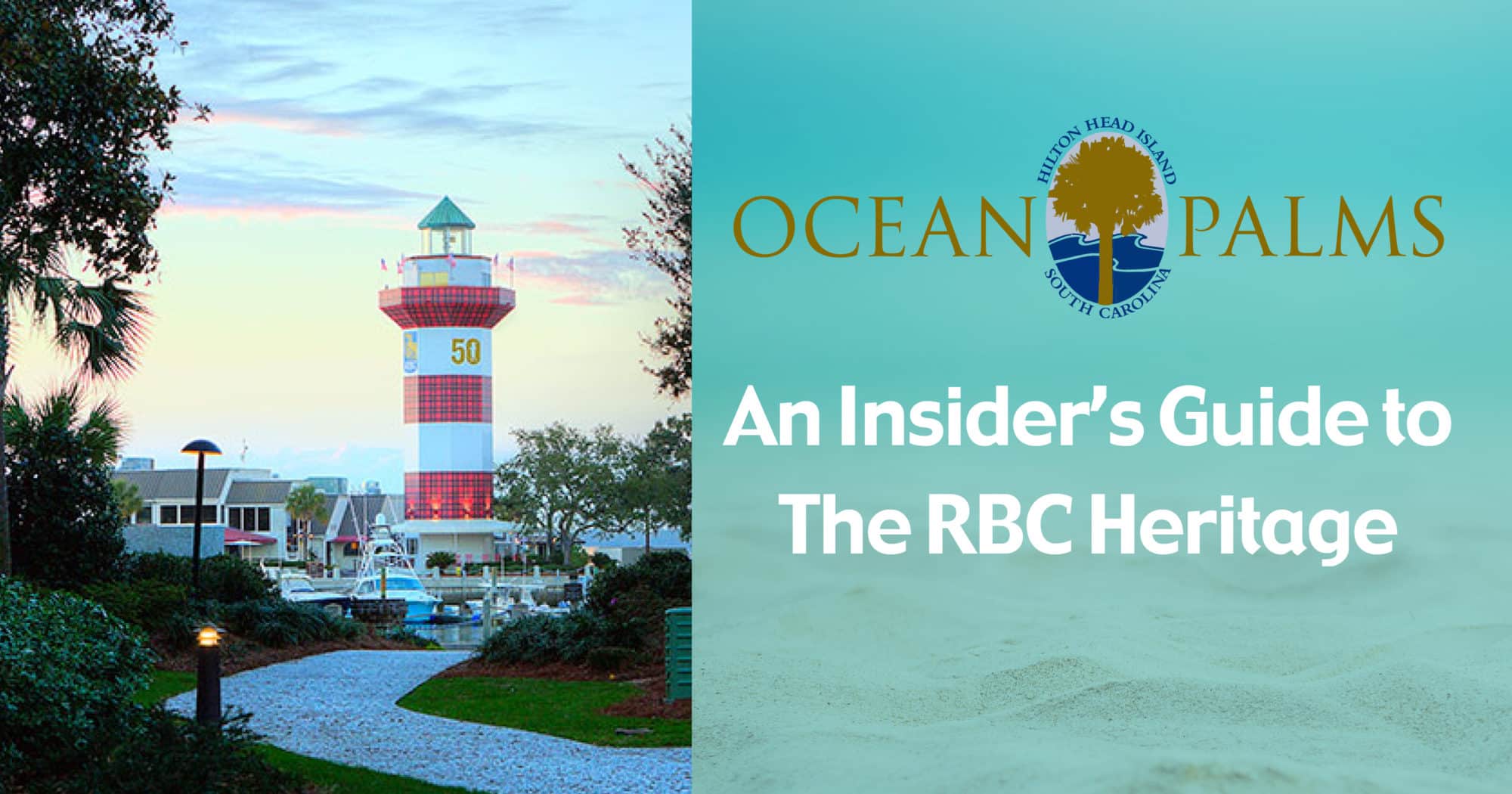 An Insider's Guide to The RBC Heritage Golf Tournament